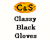 C&S Classy Black Gloves