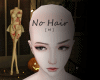 No hair [ m ]