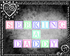 {C} Seeking A Daddy
