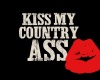 Kiss My Country Azz Club