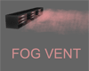 FOG/SMOKE VENT PINK