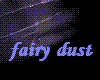 Fairy dust