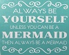 BHC - Be A Mermaid