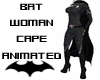 Bat Woman Cape