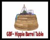 GBF~Hippi Barrel Table