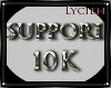 Support 10k