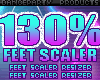 130% Feet Scaler Resizer