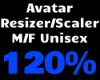 120% Avatar Scaler M/F.