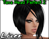 Tana Head Perfect 2