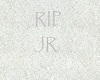 RIP JR