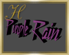 H | Purple Rain