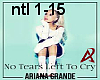 Ariana Grande - No Tears