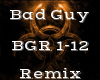 Bad Guy -Remix-