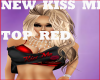 NEW KISS ME TOP RED