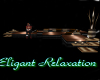 Eligant Relaxation