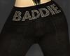 Baddie Sweat Pants