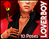 [💋] LoverBoy 10Pose