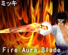 ! Fire Aura Blade