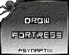 [PSYN] Drow Fortress
