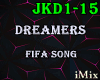 ♪ Dreamers