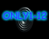 only you
