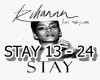 DUB| Stay - Rihanna P2