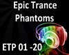 Epic Trance - Phantoms