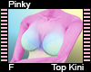 Pinky Top Kini F