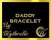 DADDY BRACELET (R)