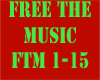 Free The Music ftm 1-15
