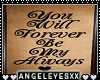 [A] Forever Always