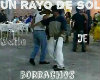 Un Rayo De sol Baile