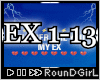 ♬𝐑  My Ex