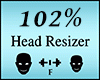 xRaw| Head Scaler |102%F