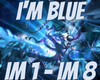 I'M BLUE ( Remix )