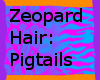 Zeopard Hair: Pigtails