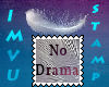 No Drama Stamp