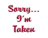 Sorry Im Taken (sticker)