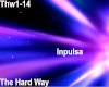 Inpulsa - The Hard Way