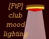 [FtP] Club Mood Lighting