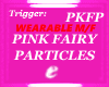 PINK FAIRY PARTICLES