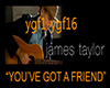 *AD*JamesT-YouGotaFriend