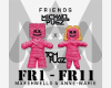 Friends |Marshmello&Anne