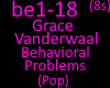 Grace BehavioralProblems