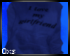 Oxs; I <3 My Gf Hoodie