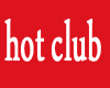 hot club