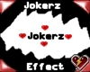 S JokerzEffect