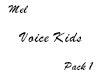 Voice Kids Pack 1