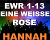 Hannah -Eine Weisse Rose