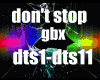 don't stop gbx^^ds